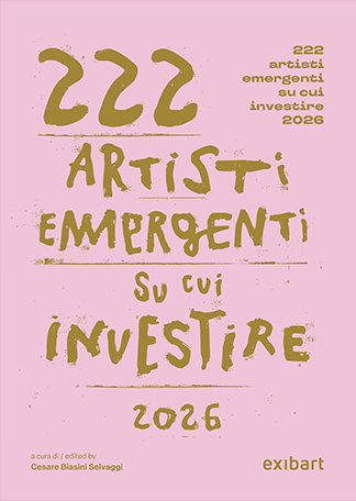 222 artisti emergenti su cui investire 2026